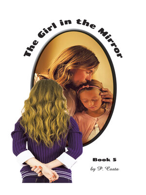 cover image of The Girl in the Mirror Book 5